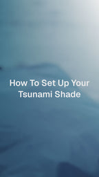 Tsunami Sun Shade (Patent Pending)